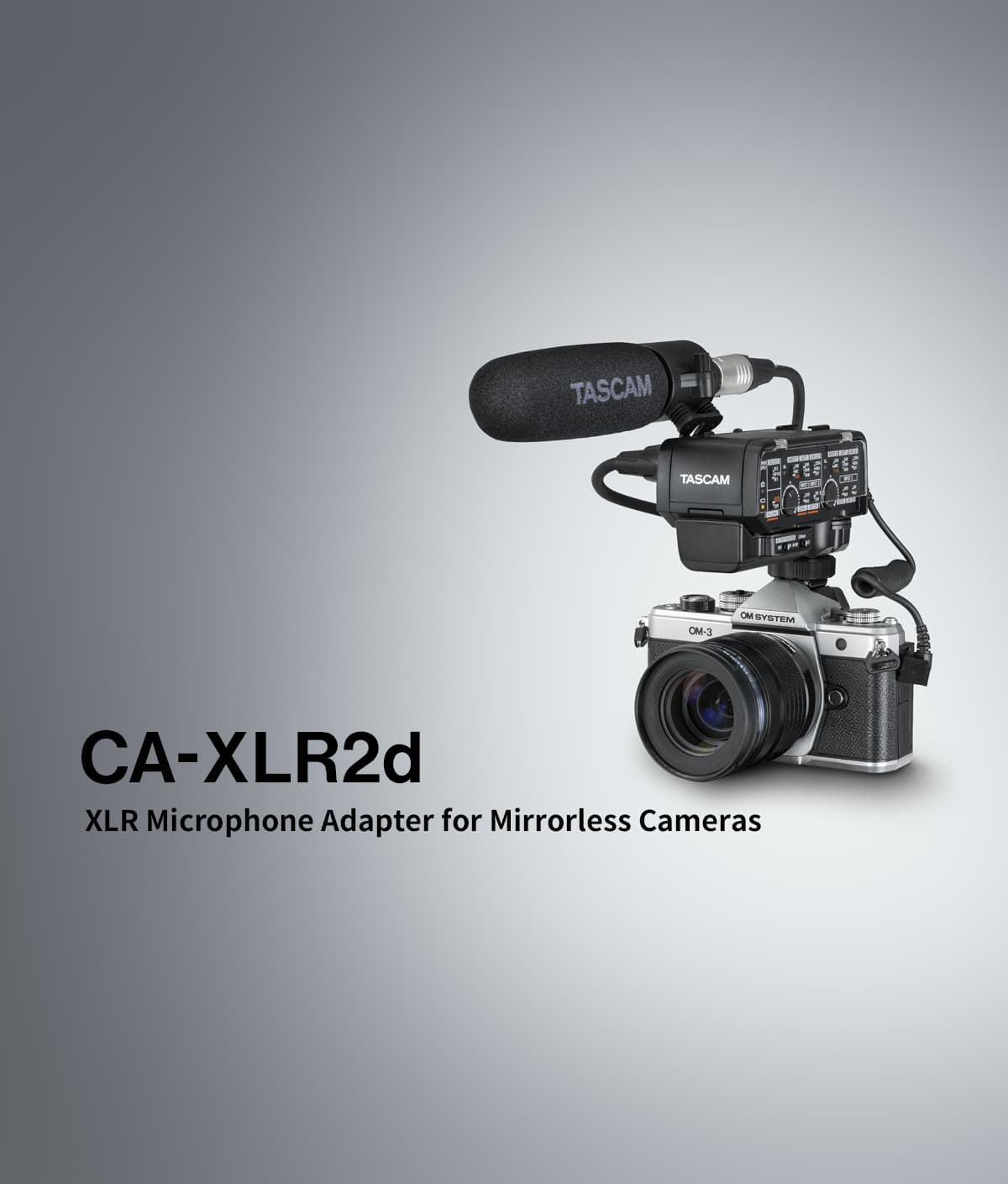 [Update] Tested cameras list for CA-XLR2d